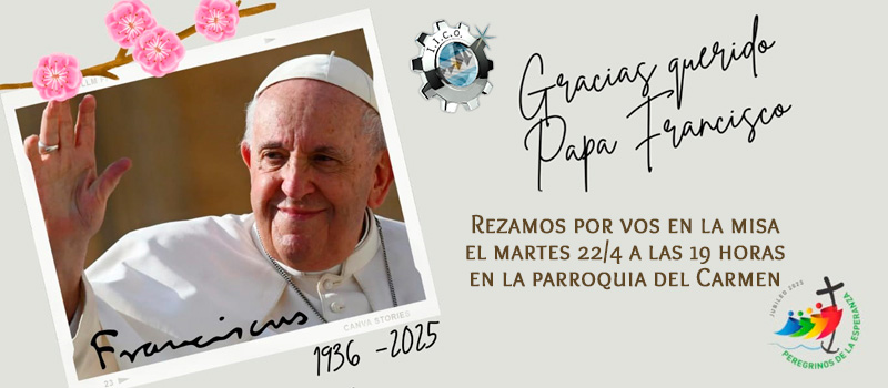 IICO 2025 - Misa Papa Francisco